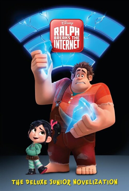 Ralph Breaks the Internet: The Deluxe Junior Novelization (Disney Wreck-It Ralph 2) (Hardcover)