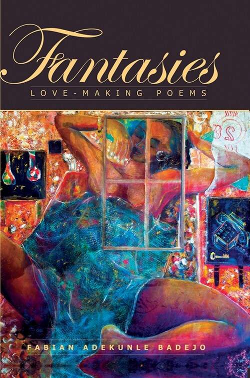 Fantasies -- Love-Making Poems (Paperback)