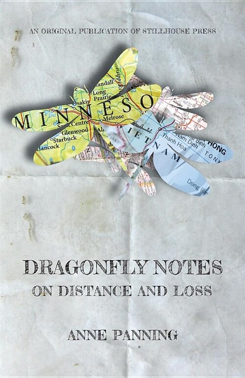 Dragonfly Notes: On Distance and Loss (Paperback)