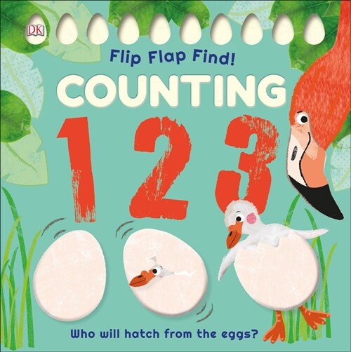 Flip, Flap, Find! Counting 1, 2, 3: Lift the Flaps and Count to 10 (Board Books)