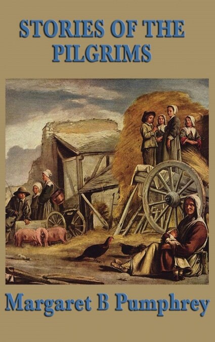 Stories of the Pilgrims (Hardcover)