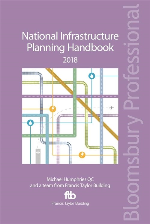 National Infrastructure Planning Handbook 2018 (Paperback)