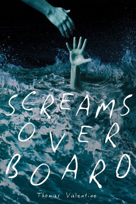Screams Overboard (Paperback)