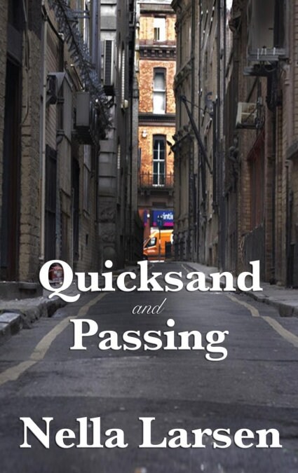 Quicksand and Passing (Hardcover)