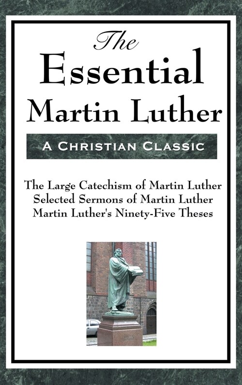 The Essential Martin Luther (Hardcover)