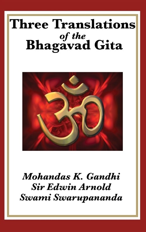 Three Translations of the Bhagavad Gita (Hardcover)