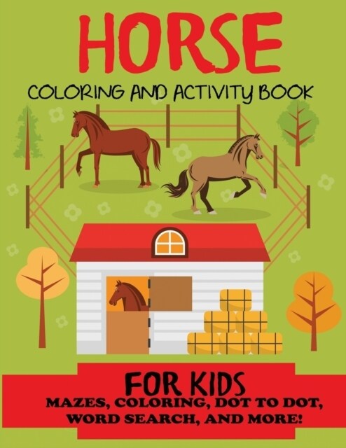 Horse Coloring and Activity Book for Kids (Paperback)