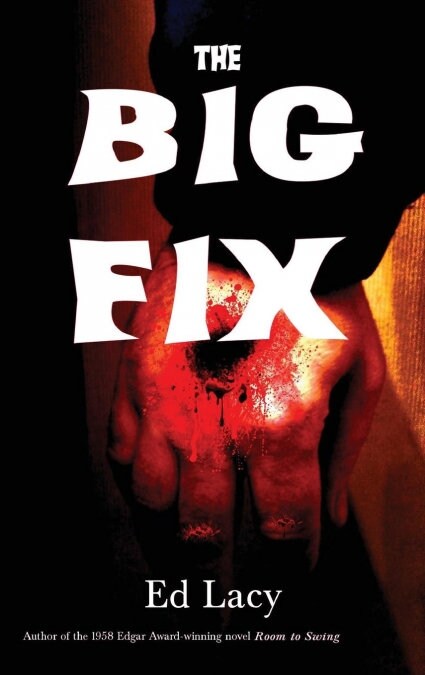 The Big Fix (Hardcover)