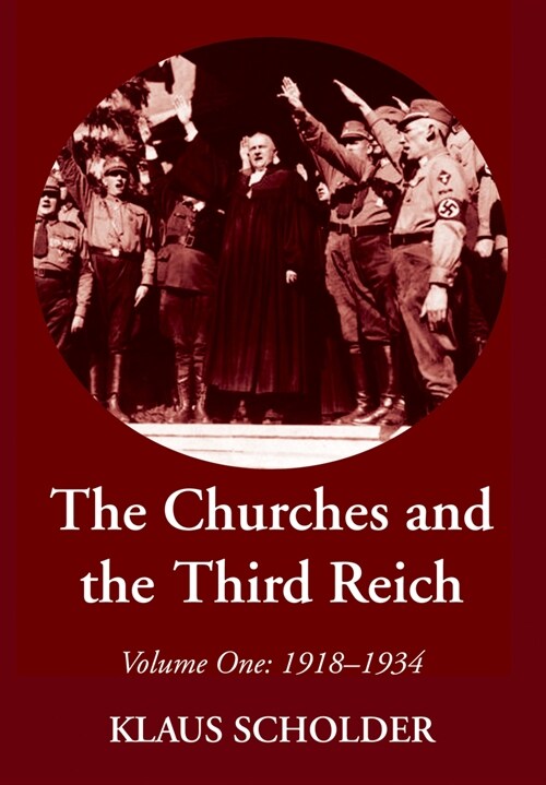 The Churches and the Third Reich (Paperback)