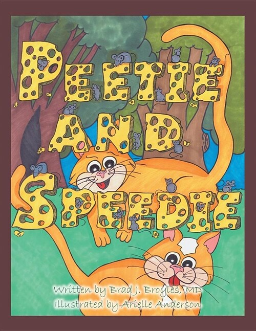 Peetie and Speedie (Paperback)