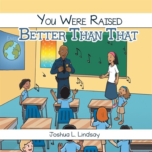 You Were Raised Better Than That (Paperback)