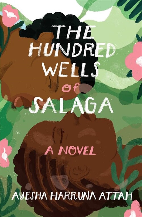 The Hundred Wells of Salaga (Paperback)