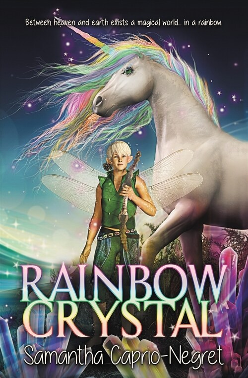 Rainbow Crystal (Paperback)