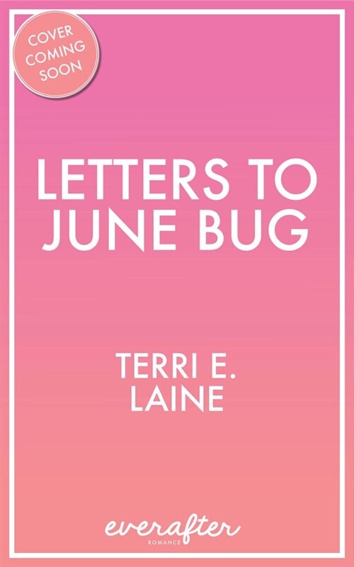 Letters to June Bug (Paperback)