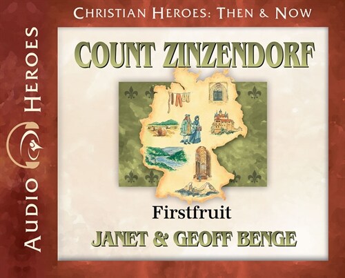 Count Zinzendorf - Audiobook: Firstfruit (Audio CD)