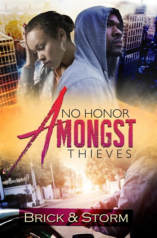 No Honor Amongst Thieves (Paperback)