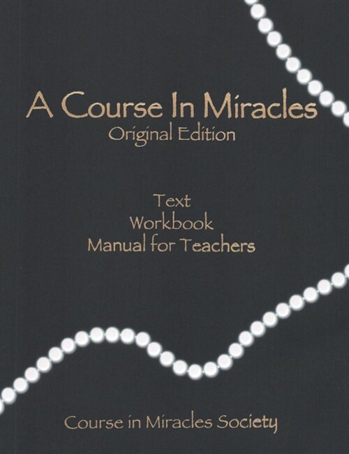 A Course in Miracles-Original Edition (Paperback)