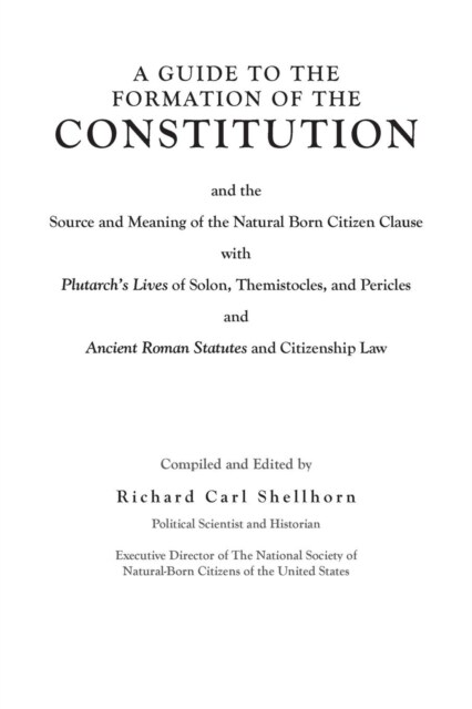 A Guide to the Formation of the Constitution (Paperback)