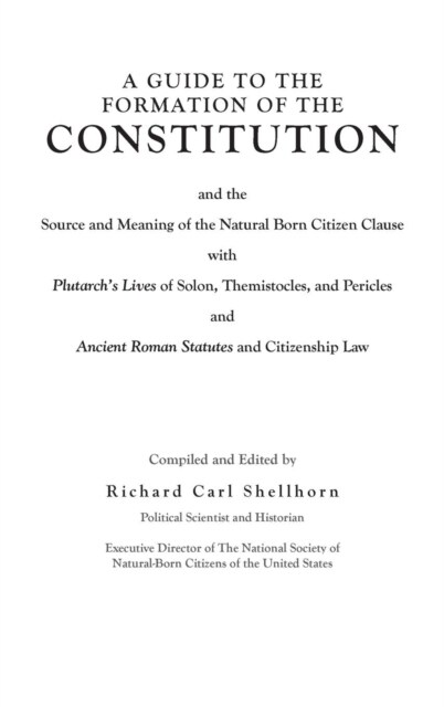 A Guide to the Formation of the Constitution (Hardcover)