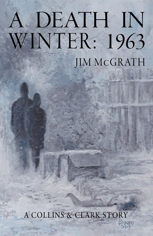 A Death in Winter: 1963 (Paperback, First J-Views)
