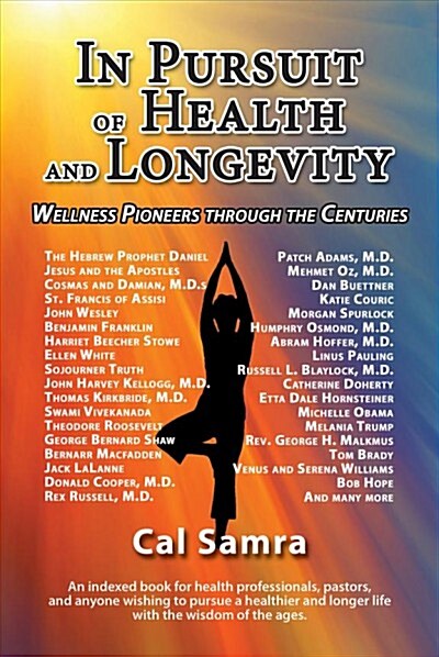 In Pursuit of Health and Longevity: Wellness Pioneers Through the Centures (Paperback)