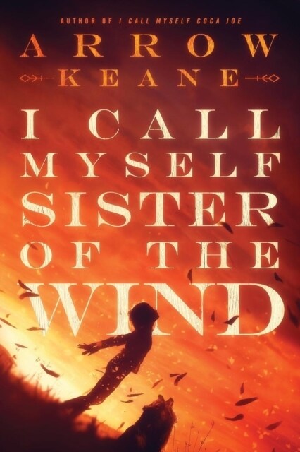 I Call Myself Sister of the Wind (Paperback)