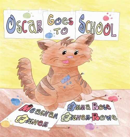 Oscar Goes to School (Hardcover)