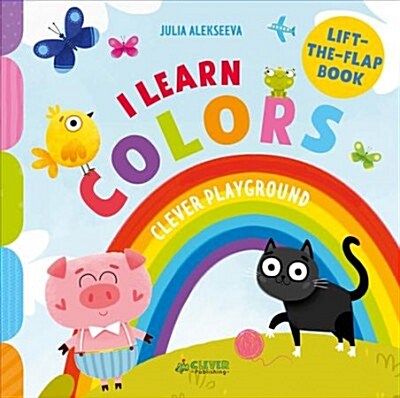 Learn Colors: A Lift-The-Flap Book (Board Books)