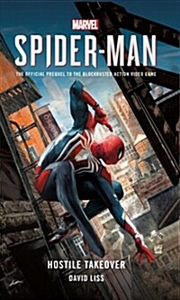 Marvels SPIDER-MAN: Hostile Takeover (Paperback)