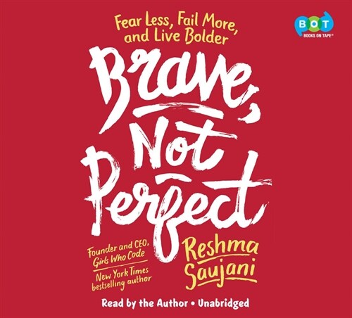 Brave, Not Perfect: Fear Less, Fail More, and Live Bolder (Audio CD)