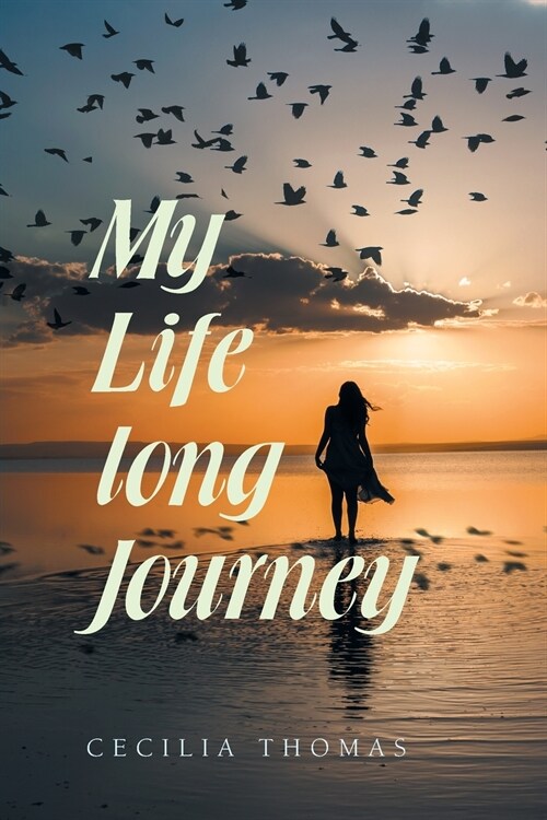 My Life Long Journey (Paperback)