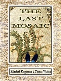 Last Mosaic (Paperback)