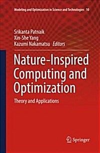Nature-Inspired Computing and Optimization: Theory and Applications (Paperback)
