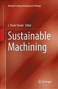 Sustainable Machining (Paperback)