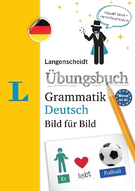 Langenscheidt Uebungsbuch Grammatik Deutsch Bild Fuer Bild - German Grammar Workbook Picture by Picture (German Edition) (Paperback)