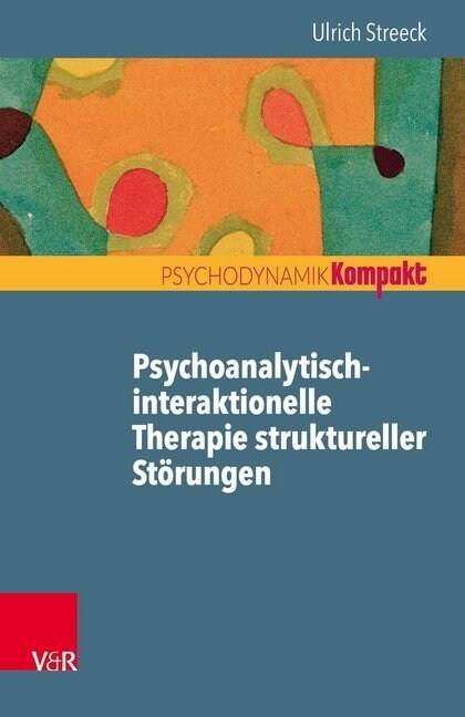 Psychoanalytisch-Interaktionelle Therapie Struktureller Storungen (Paperback)