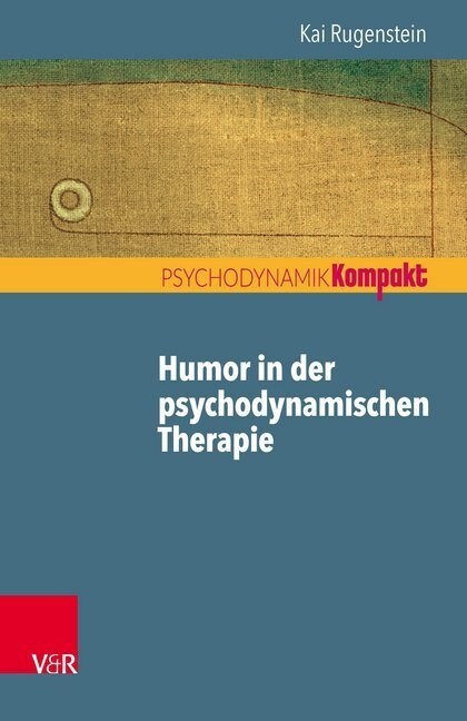 Humor in Der Psychodynamischen Therapie (Paperback)