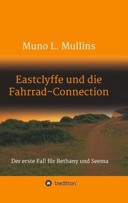 Eastclyffe Und Die Fahrrad-Connection (Paperback)