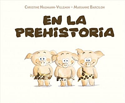 En La Prehistoria (Hardcover)