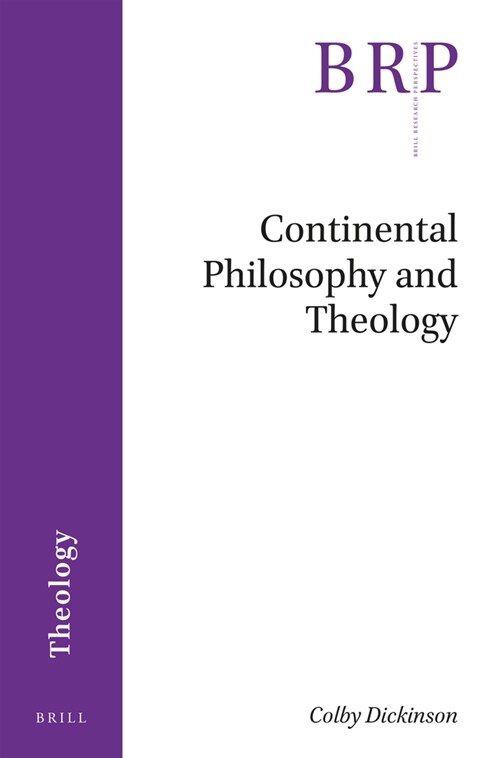 Continental Philosophy and Theology (Paperback)