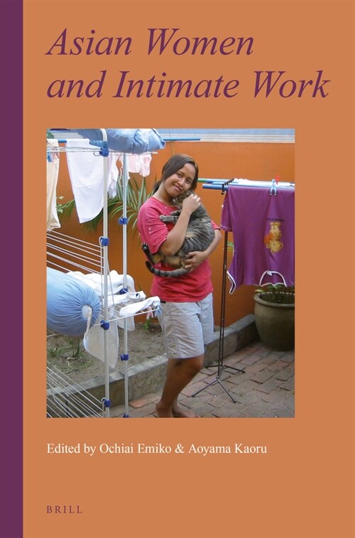 Asian Women and Intimate Work (Paperback)