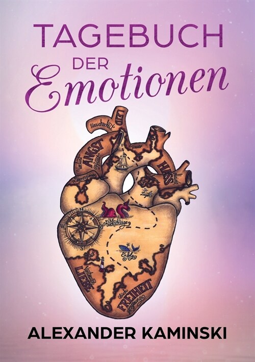 Tagebuch Der Emotionen (Paperback)