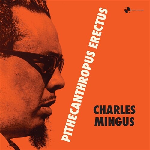 [수입] Charles Mingus - Pithecanthropus Erectus [180g 오디오파일 LP][한정반]