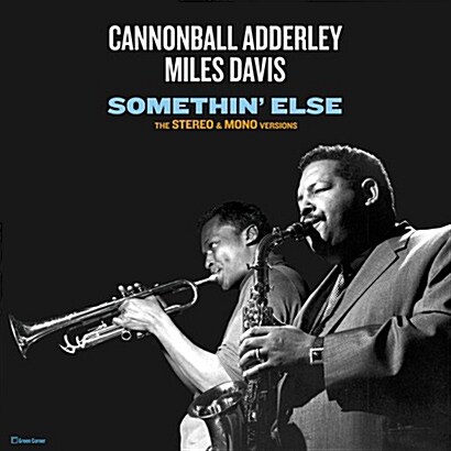 [수입] Cannonball Adderley & Miles Davis - Somethin Else (The Stereo & Mono Versions) [180g 오디오파일 2LP][한정반]