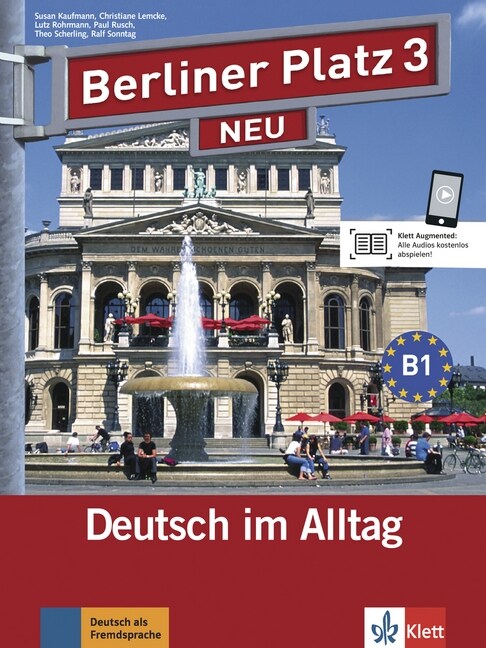 BERLINER PLATZ 3 NEU, LIBRO DEL ALUMNO Y LIBRO DE EJERCICIOS + 2 CD (Paperback)