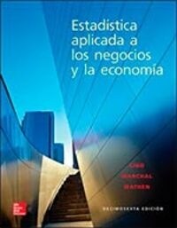 ESTADISTICA APLICADA A LOS NEGOCIOS Y LA ECONOMIA (16ª ED.) (Book)