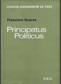 DEFENSIO FIDEI. T.3. PRINCIPATUS POLITICUS O LA SOBERANIA POPULAR (Paperback)