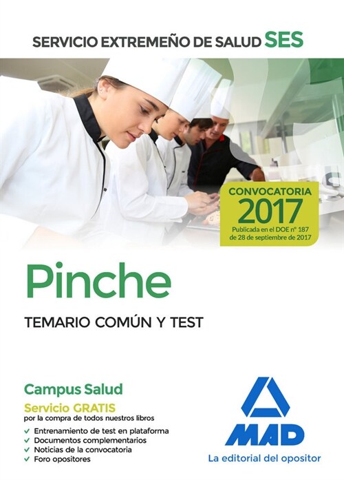 PINCHE DEL SERVICIO EXTREMENO DE SALUD (SES). TEMARIO COMUN Y TEST (Paperback)