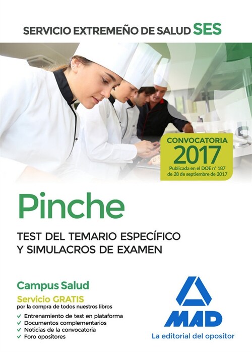 PINCHE DEL SERVICIO EXTREMENO DE SALUD (SES). TEST DE MATERIAS ESPECIFICAS Y SIMULACROS DE EXAMEN (Paperback)