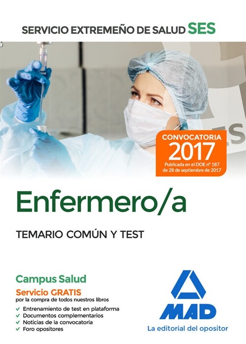 ENFERMERO/A DEL SERVICIO EXTREMENODE SALUD (SES). TEMARIO COMUN Y TEST (Paperback)